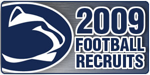 centre daily times penn state psu football nittany lions 2009 recruits
