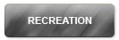 Recreation
